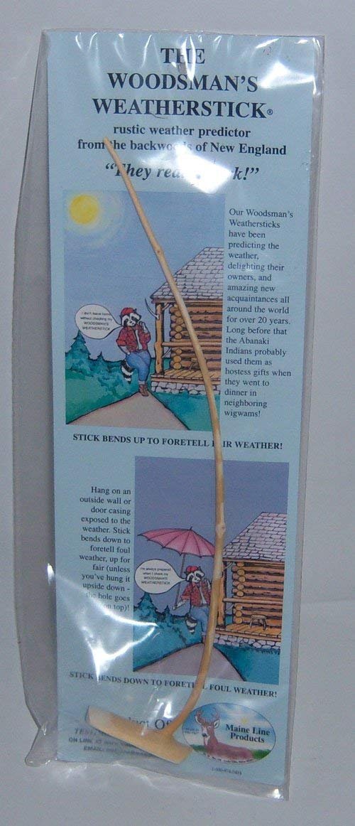Maine Woodsman’s Weather Stick