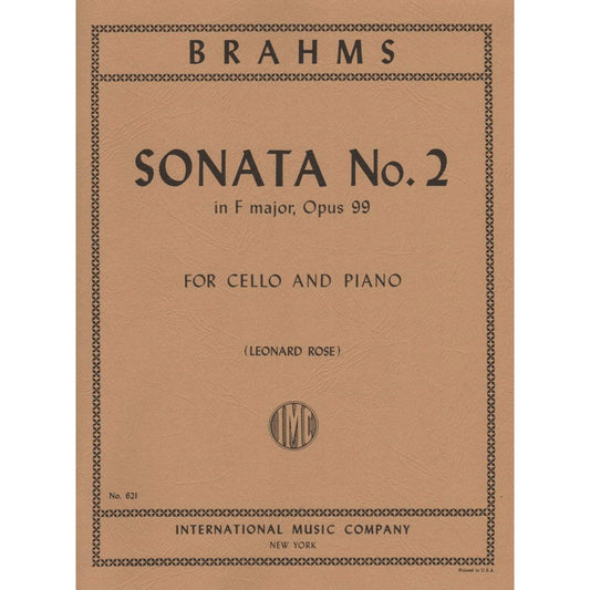 Brahms, Johannes - Cello Sonata No 2 in F Major, Op 99 - Cello and Piano - edited by Rose - International Music Company [Sheet music] [Sheet music] [Sheet music] [Sheet music] [Sheet music] [Sheet music] [Sheet music] [Sheet music] [Sheet music] [Sheet...