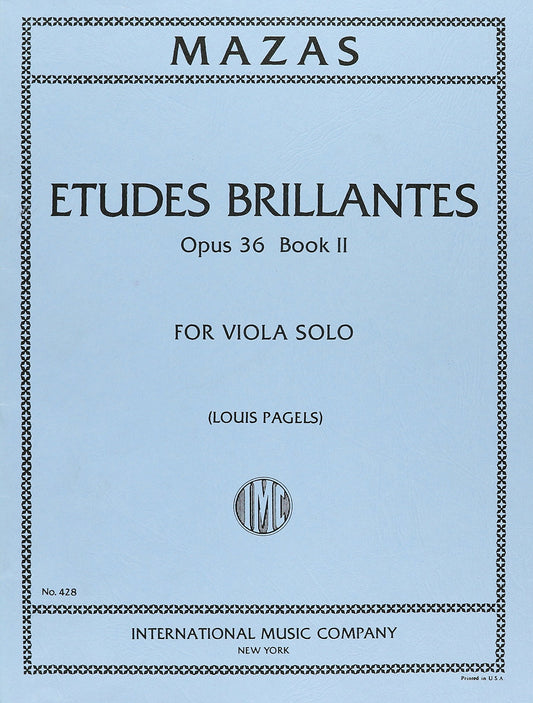 Mazas Jacques Fereol Etudes Brillantes, Op. 36, Book 2 - Viola solo - by Louis Pagels International