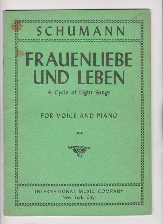 Schumann: Frauenliebe und Leben, Op. 42 - High Voice (International 2130)