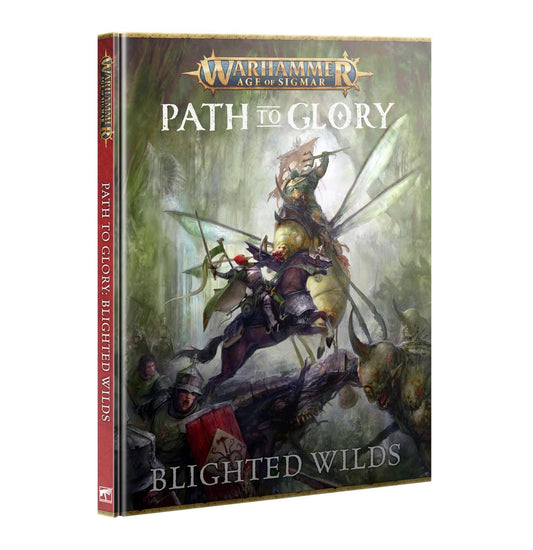 Warhammer Age of Sigmar: Path to Glory – Blighted Wilds – Narrative Campaign Expansion for Ghyran