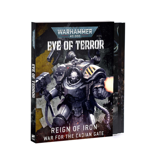 Games Workshop Warhammer 40k Eye of Terror: Reign of Iron – War for the Cadian Gate Book