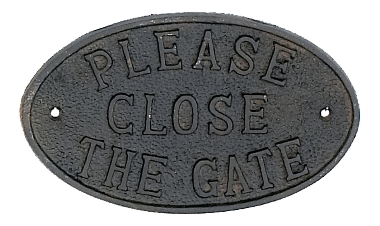 Rustic Cast Iron Door Fence Sign PLEASE CLOSE THE GATE