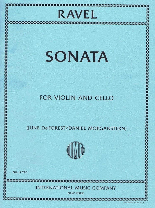 Ravel, Maurice - Sonata for Violin and Cello (June DeForest/Daniel Morganstern) - International Music Company No. 3792