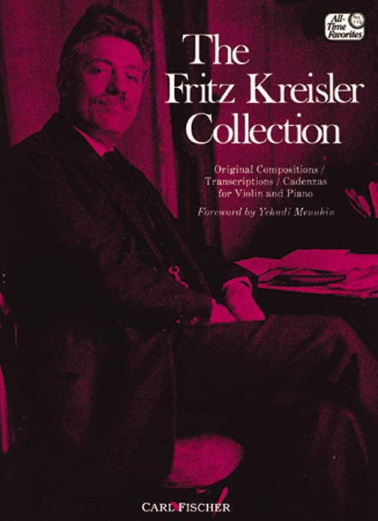 The Fritz Kreisler Collection, Vol. 1