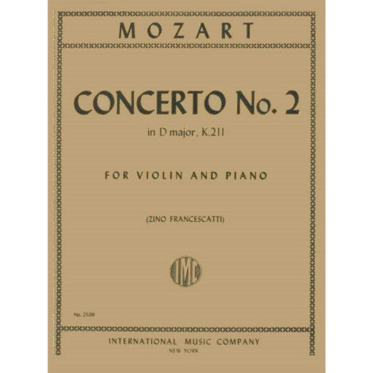 Mozart, WA - Concerto No 2 In D Major, K 211 - Violin and Piano - edited by Zino Francescatti - International Music Comp [Sheet music] [Sheet music] [Sheet music] [Sheet music] [Sheet music] [Sheet music] [Sheet music] [Sheet music] [Sheet music]...