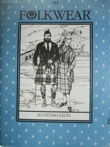 Folkwear Scottish Kilts #152 Highland Scotland Scottish Kilt Jacket Traditional Sewing Pattern & Knitted Vest (Pattern Only) folkwear152