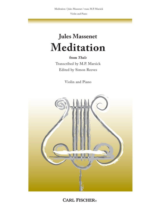 Massenet: Méditation from Thaïs (arr. Marsick) (Music Only)