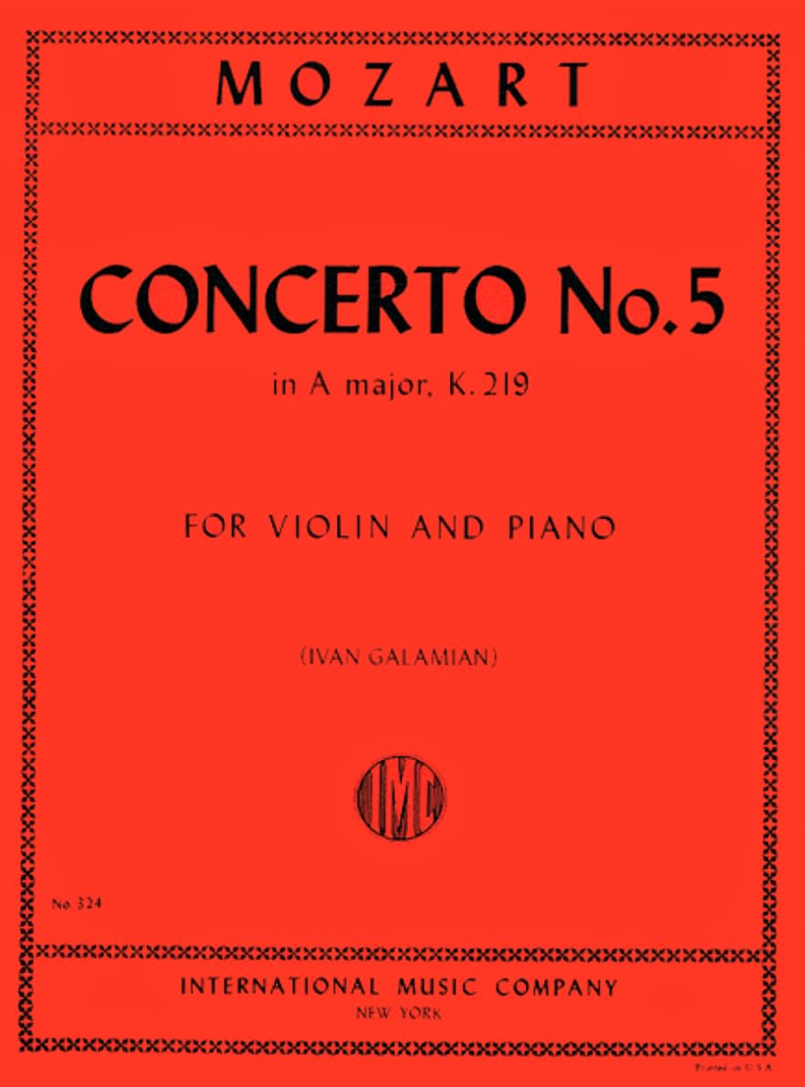 Mozart Concerto No 5 in A Major K 219 for Violin and Piano (Ivan Galamian) IMC 324