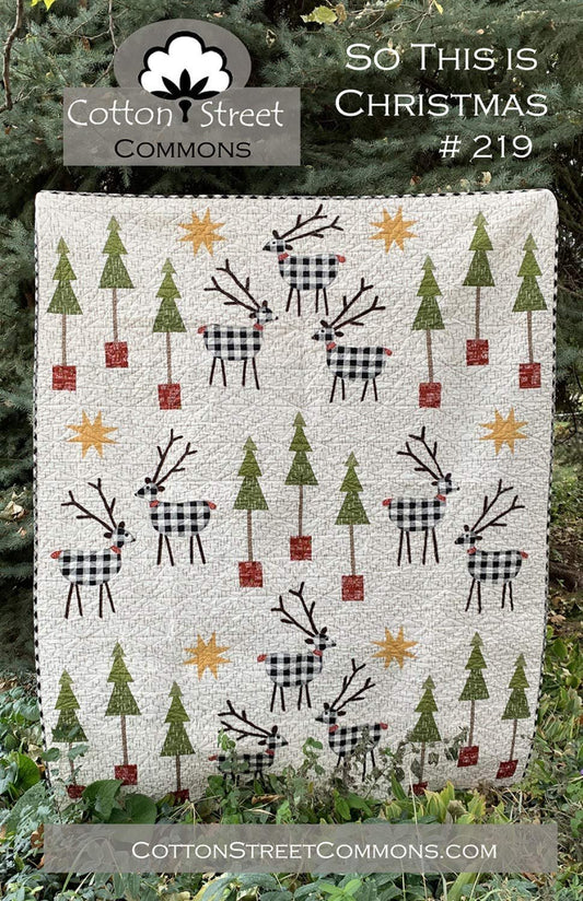 So This is Christmas Quilt Pattern by Cotton Street Commons CSC219 60" x 75"
