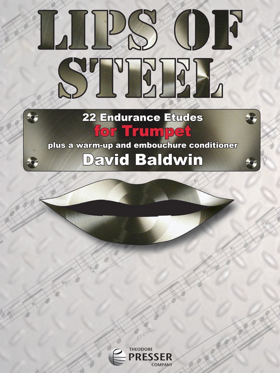 Lips of Steel - 22 Endurance Etudes