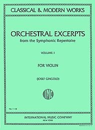 Orchestral Excerpts From the Symphonic Repertoire for Violin, Volume I (Classical & Modern Works)