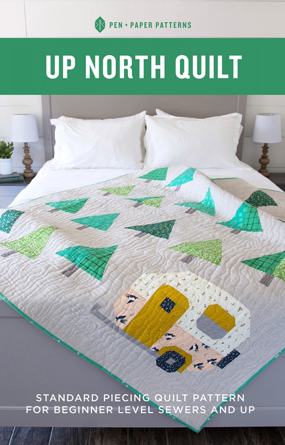 Up North Quilt Pattern by Pen and Paper Patterns