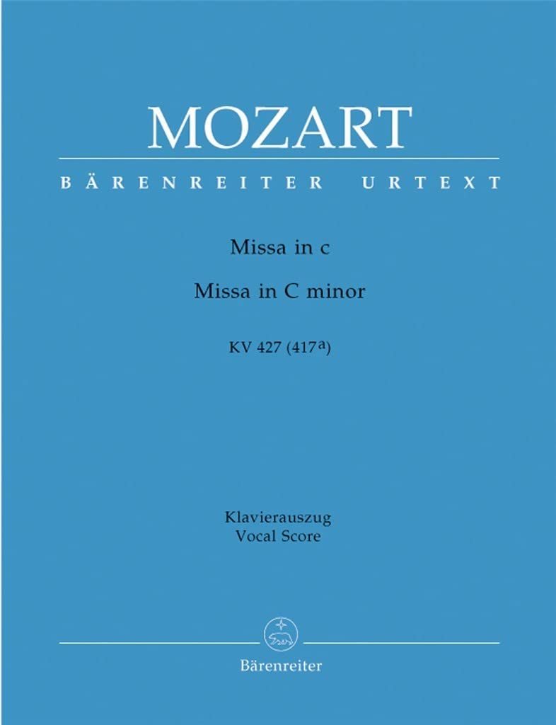 WOLFGANG AMADEUS MOZART : MASS IN C MINOR K.427 / K.417A - MESSE EN DO MINEUR - PIANO CHANT -