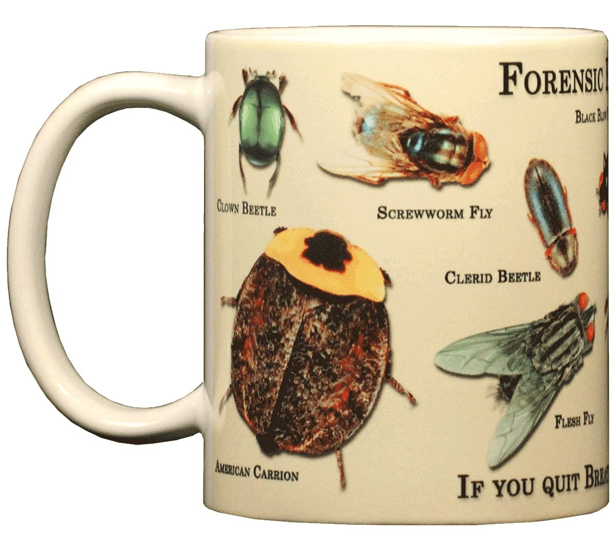 WILD COTTON Forensic Entomology 11 Ounce Ceramic Coffee Mug (AT104M)