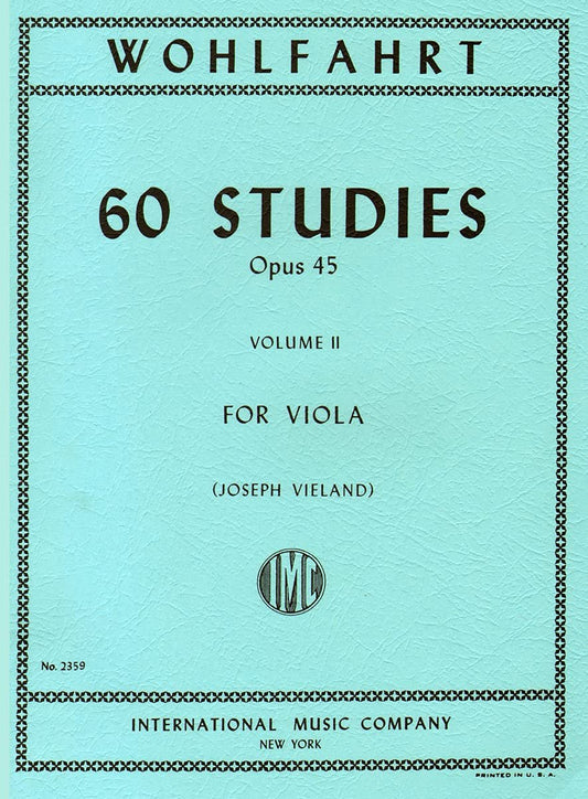 INT2359 - Wohlfahrt 60 Studies Opus 45 Volume II For Viola