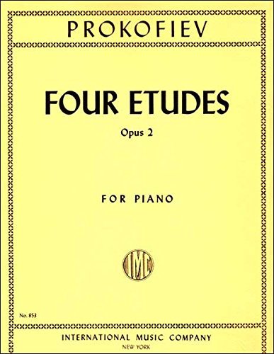 Prokofiev: Four Etudes, Op. 2 - Piano Solo (International 853)