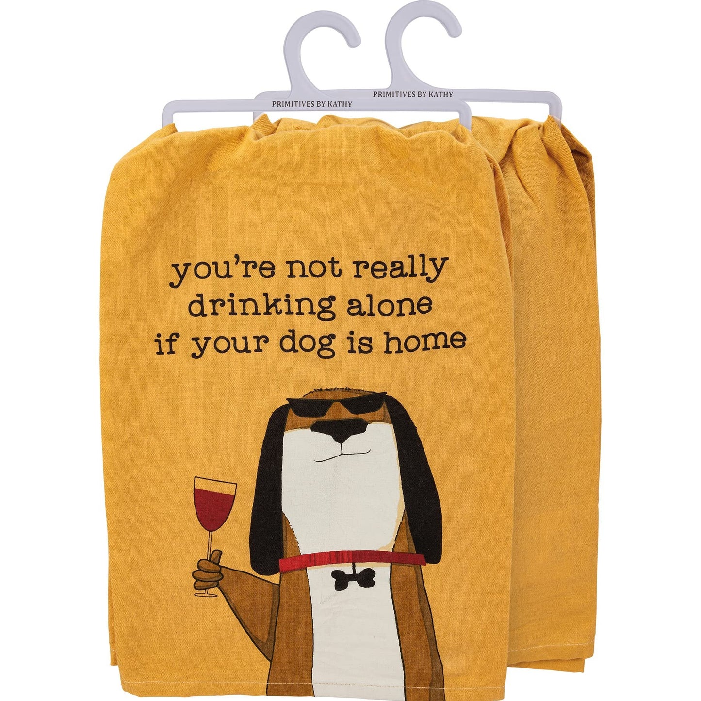 Primitives by Kathy 113839 Kitchen Towel Not Drinking Alone If Dog is Home, Cotton