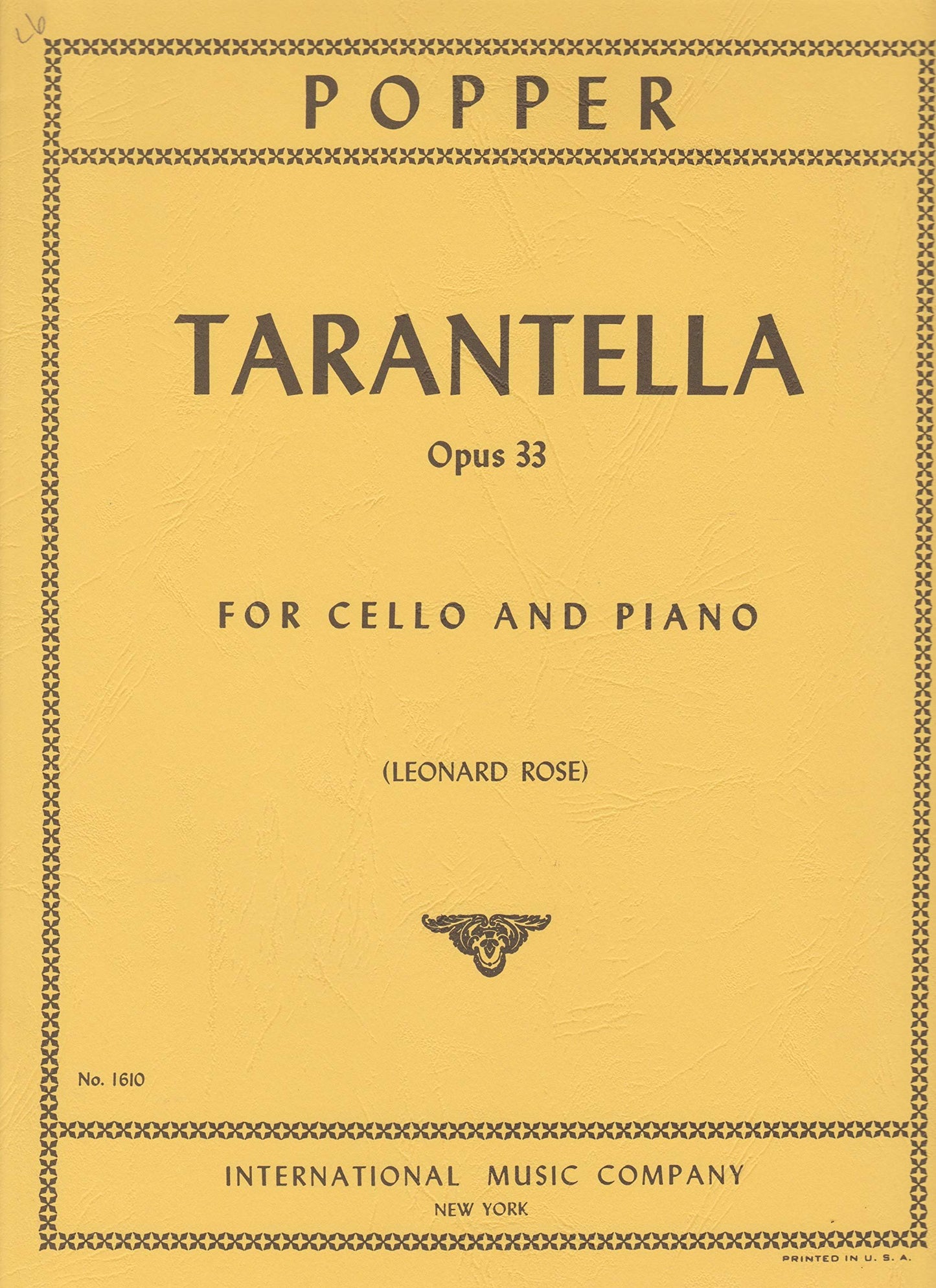 Popper, David - Tarantella Op 33 for Cello and Piano Published by International Music Company