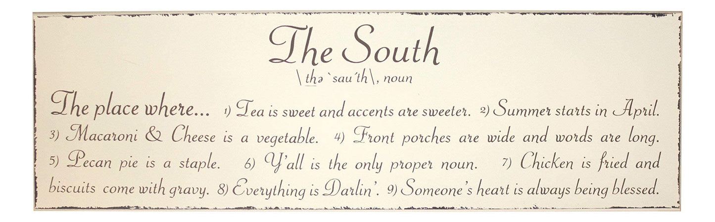 Magnolia Lane Collection 50006 The South Sign, 26" x 8"
