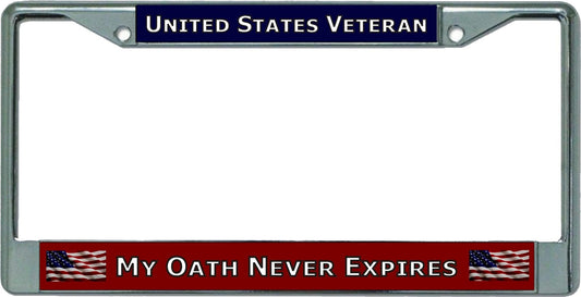 My Oath Never Expires U.S. Veteran Chrome License Plate Frame