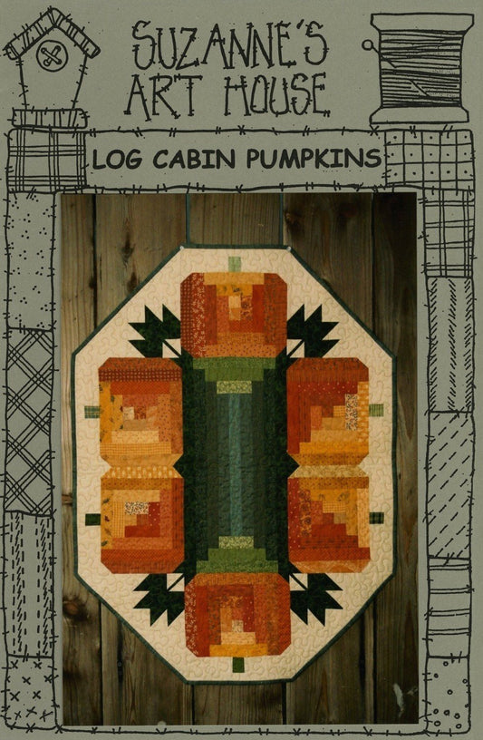 Log Cabin Pumpkins 113 Halloween Suzanne's Art House Quilt Pattern