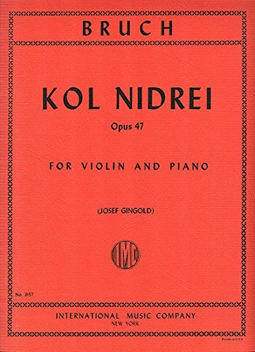 BRUCH - Kol Nidrei Op.47 para Violin y Piano (Gingold)
