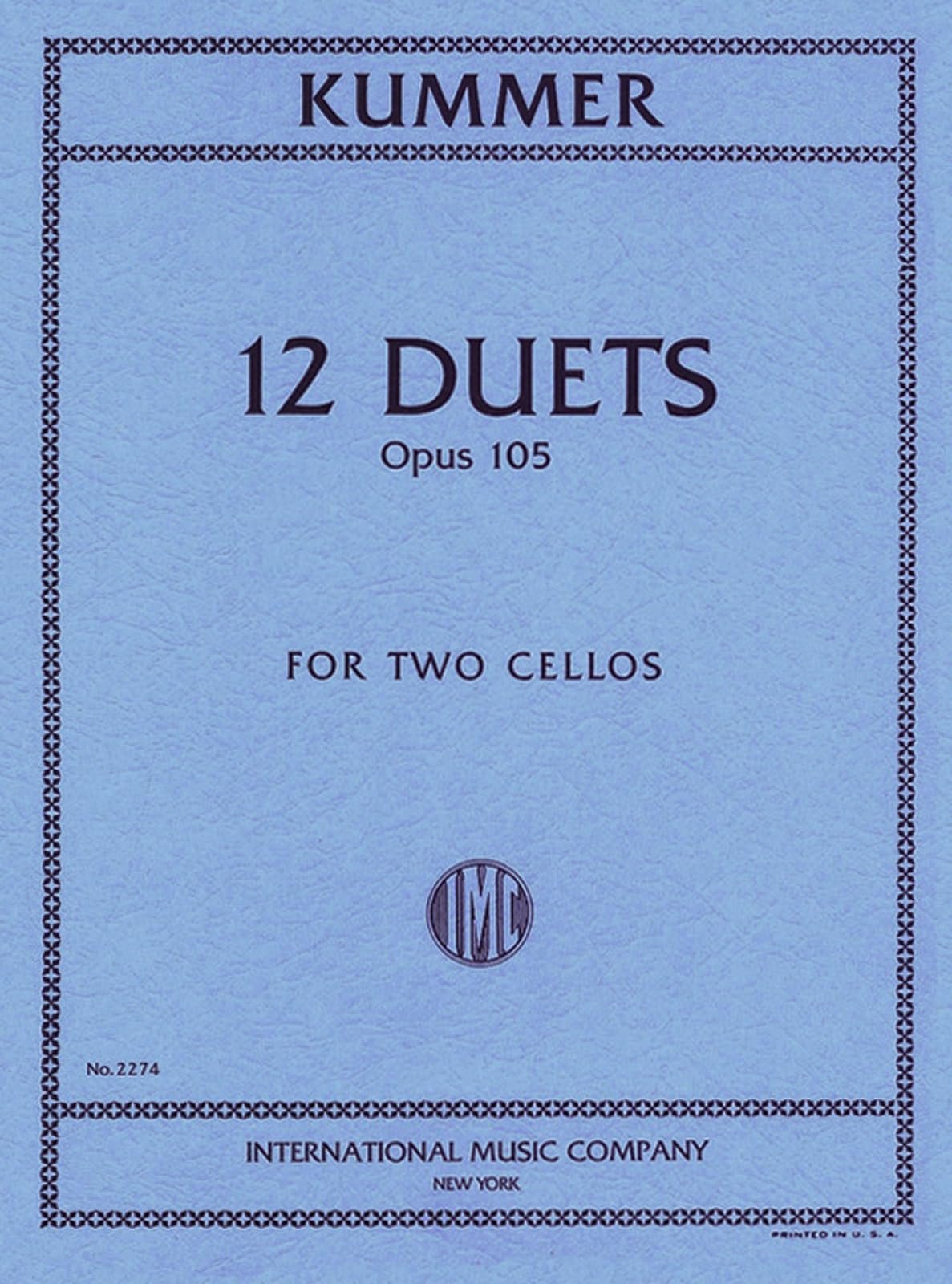 Kummer, FA - 12 Duets, Op 105 - Two Cellos - International Music Co [Sheet music] [Sheet music] [Sheet music] [Sheet music] [Sheet music] [Sheet music] [Sheet music] [Sheet music] [Sheet music] [Sheet music] [Sheet music]
