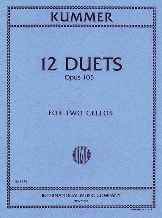 Kummer, FA - 12 Duets, Op 105 - Two Cellos - International Music Co [Sheet music] [Sheet music] [Sheet music] [Sheet music] [Sheet music] [Sheet music] [Sheet music] [Sheet music] [Sheet music] [Sheet music] [Sheet music]