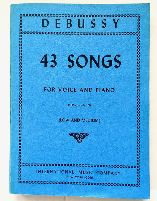 Debussy: 43 Songs for Voice and Piano (Low and Medium) (No. 1136)