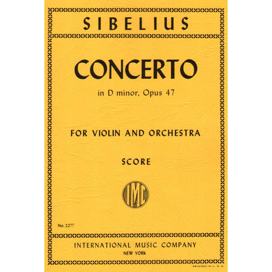 Sibelius, Jean - Concerto in D Minor, op. 47 for Violin and Orchestra - Study Score - International Music Company