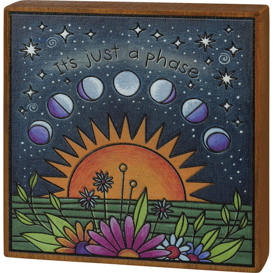 Primitives by Kathy Celestial Sun & Moon It's Just A Phase Decorative Wooden Block Sign 5x5