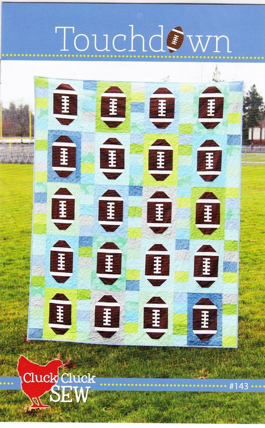 Cluck Cluck Sew Touchdown Pattern