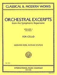 Orchestral Excerpts From the Symphonic Repertoire for Cello, Vol. 1, Revised Edition (Classical and Modern Works)