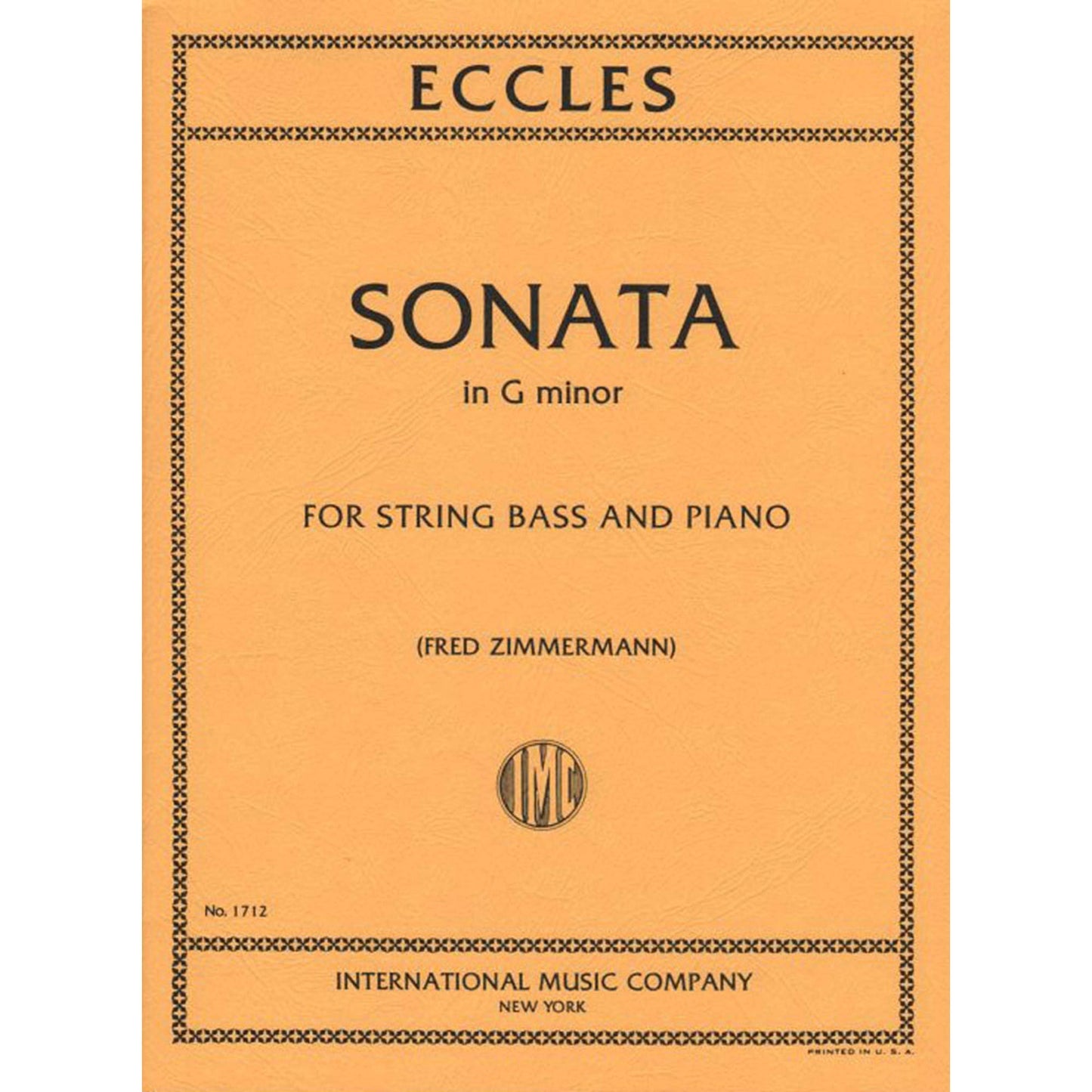 Eccles Henry Sonata in g minor - Double Bass and Piano - edited by Fred Zimmermann - International