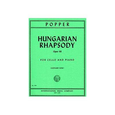 Hungarian Rhapsody, op. 68, cello (Rose); David Popper (Int) [Sheet music]