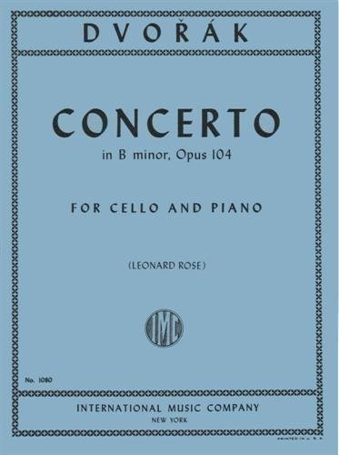 Dvorak, Antonin - Concerto in b minor, Op. 104 - Cello and Piano -by Leonard Rose International