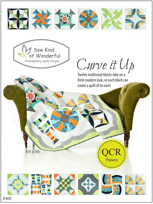 Sew Kind of Wonderful Curve It Up Quilt Pattern: 12 Modern Blocks, Each Creates a Unique Quilt or BOM, 68x86, Green, Gray