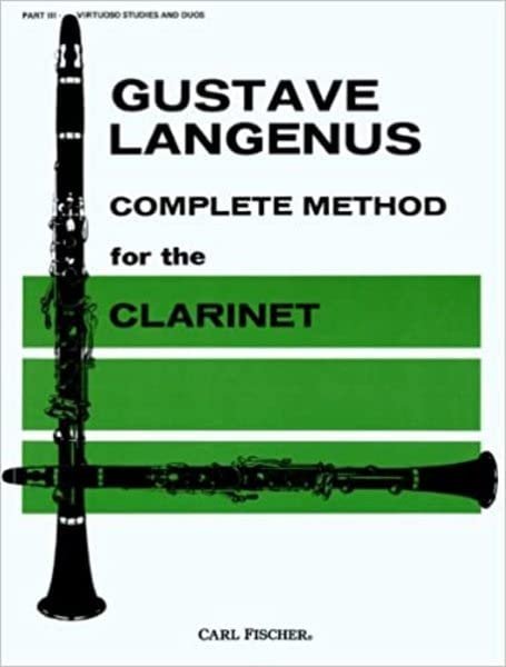 Langenus Complete Method for the Clarinet Part 3