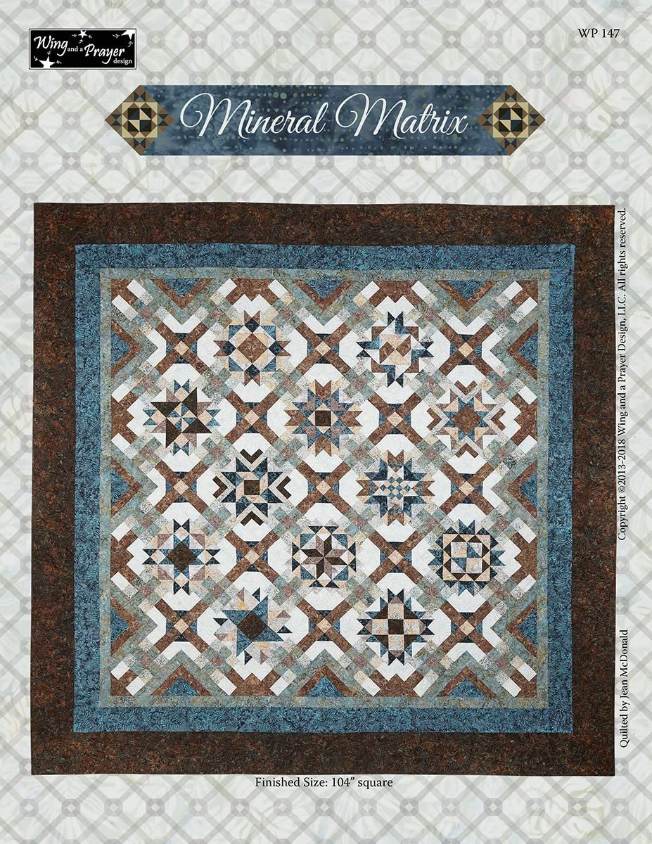 Mineral Matrix BOM Quilt Pattern by Wing and a Prayer 104 inches