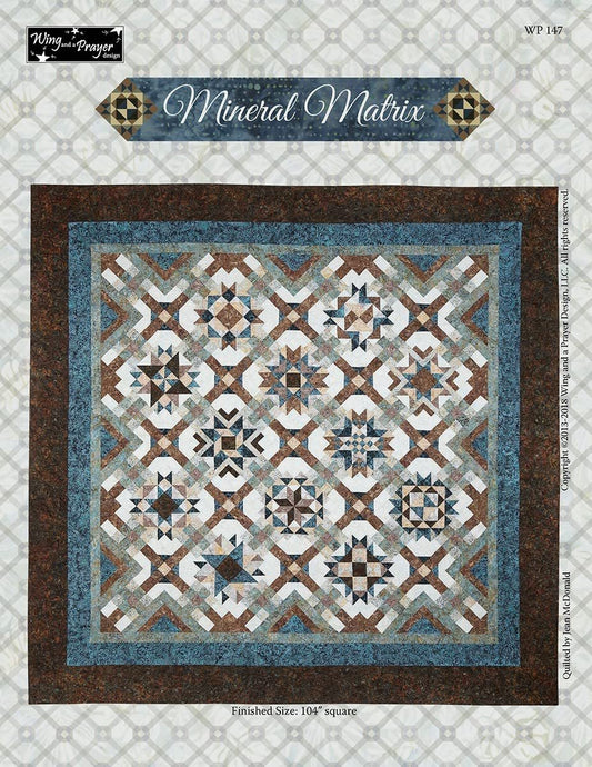 Mineral Matrix BOM Quilt Pattern by Wing and a Prayer 104 inches