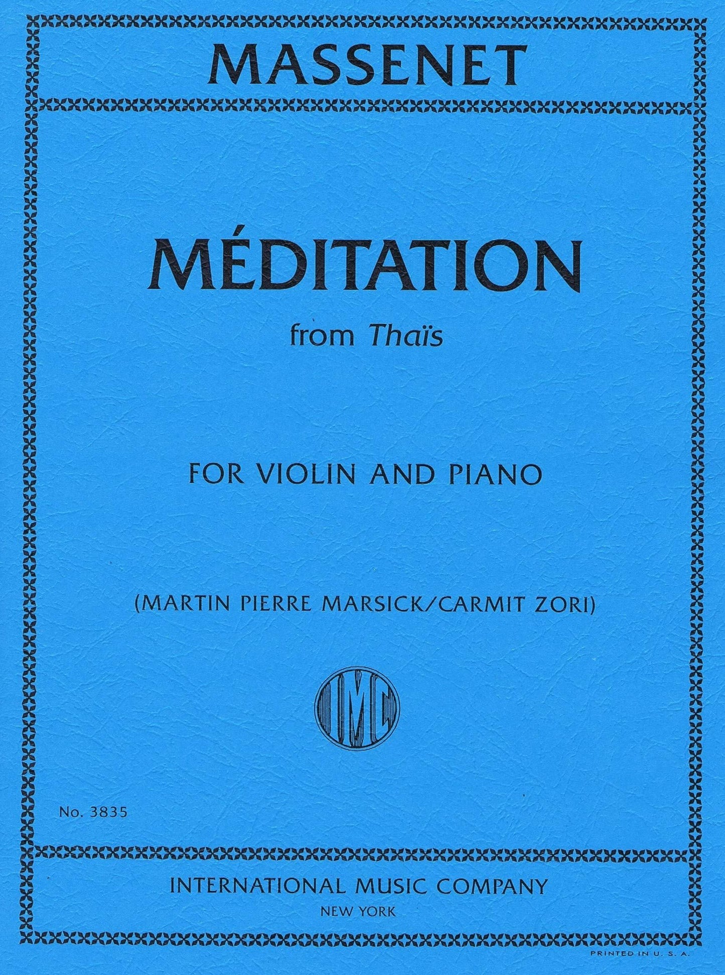 MASSENET, Jules Méditation from Thaïs (ZORI, Carmit) IMC 3835
