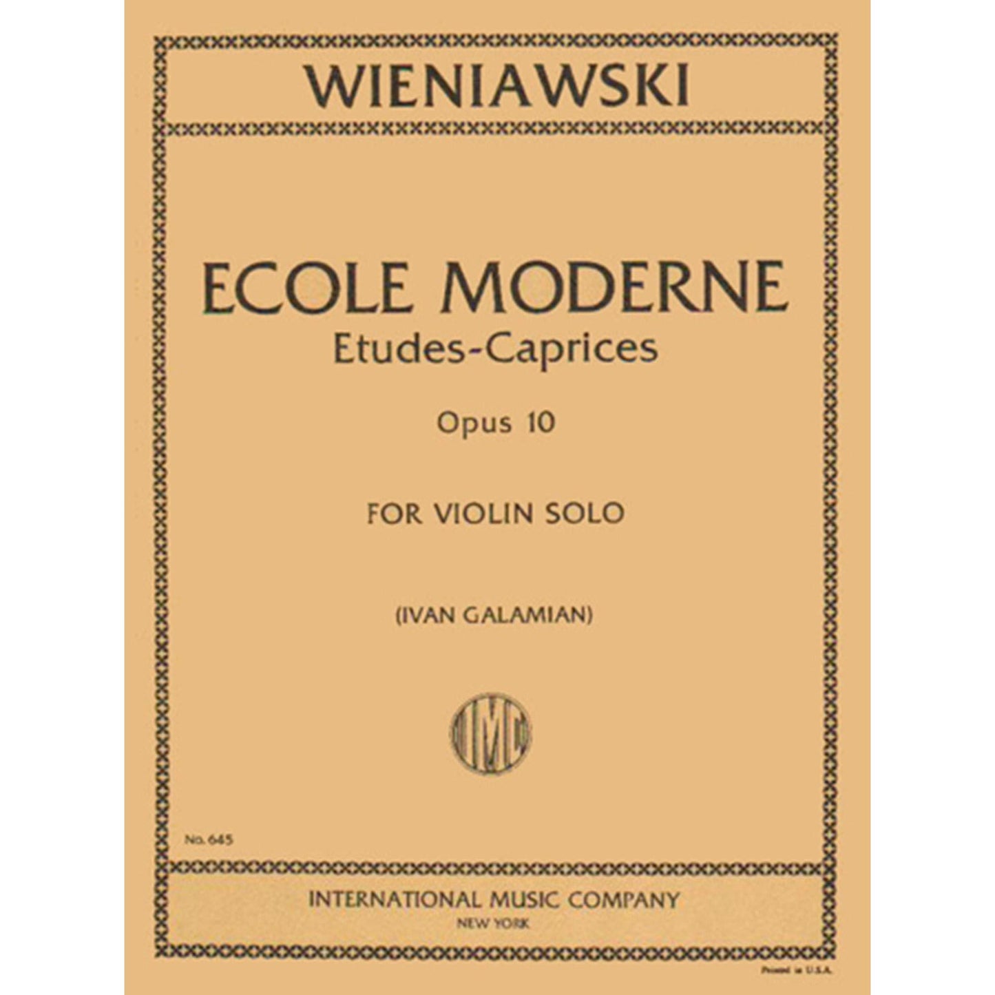Wieniawski, Henryk - Ecole Moderne, Op 10 - Solo Violin - edited by Ivan Galamian - published by International Music Com