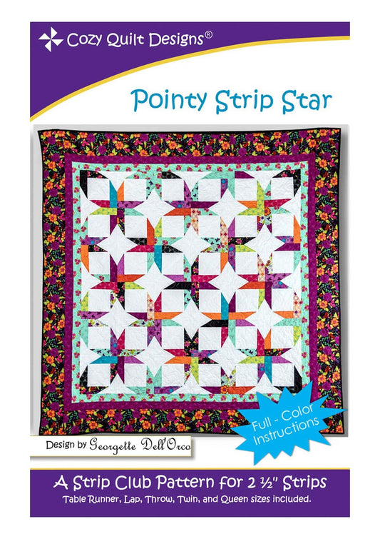 Cozy Quilt Designs 'Strip Club' Pattern - Pointy Strip Stars (Includes Instructions for Five Project Sizes)