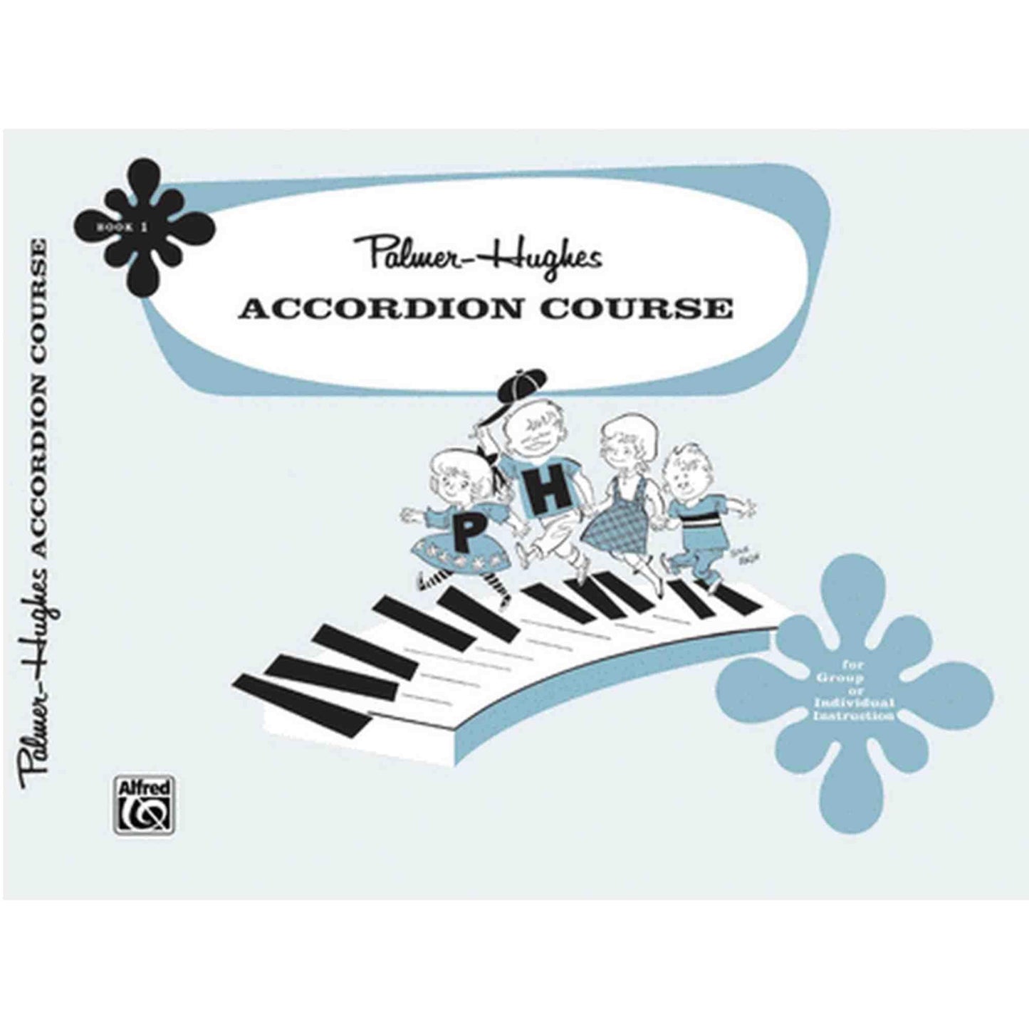 Palmer-Hughes Accordion Course, Book 1 - Accordion