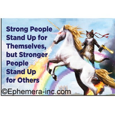 Strong People Stand Up for Themselves, but Stronger People Stand Up for Others - RECTANGLE MAGNET