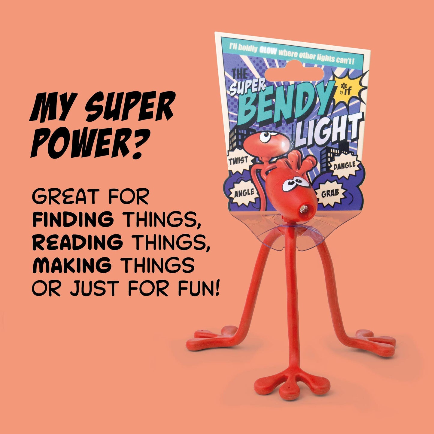 IF The Super Bendy Light