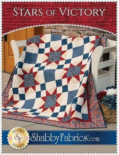 Shabby Fabrics Stars of Victory Quilt Pattern - Finishes 59.5" x 71.5"