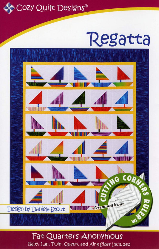REGATTA Quilt Pattern Fat Quarter Friendly -From: Cozy Quilt Designs Quilt PT134