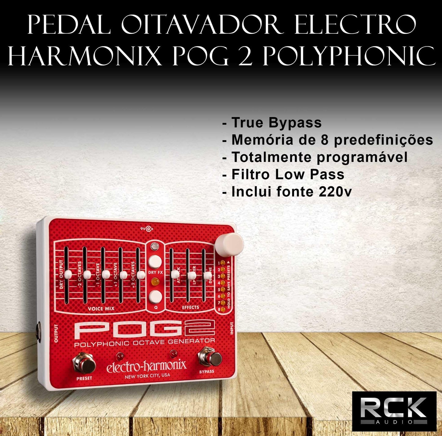 Electro-Harmonix POG2 Polyphonic Octave Generator Pedal